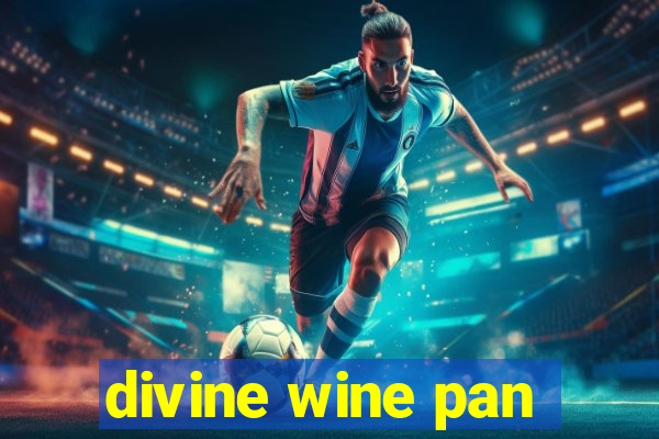 divine wine pan